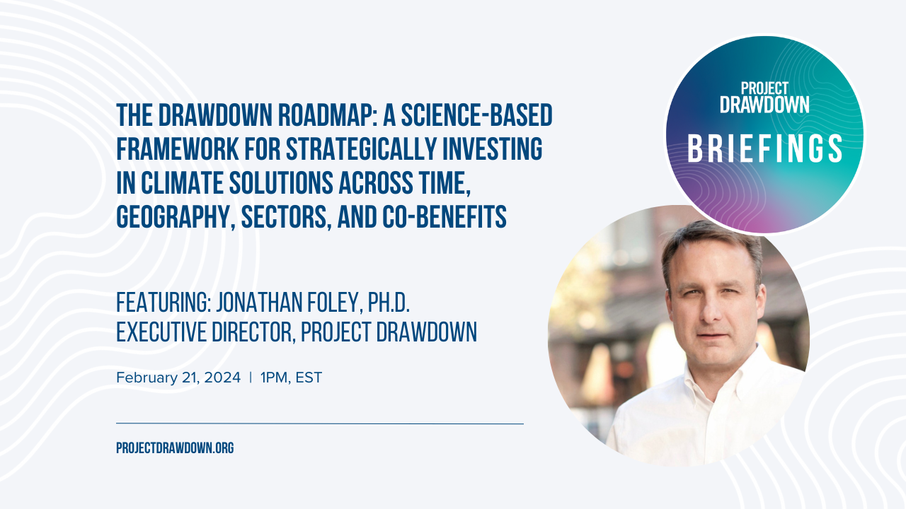 A graphic for Drawdown Briefing featuring Jonathan Foley
