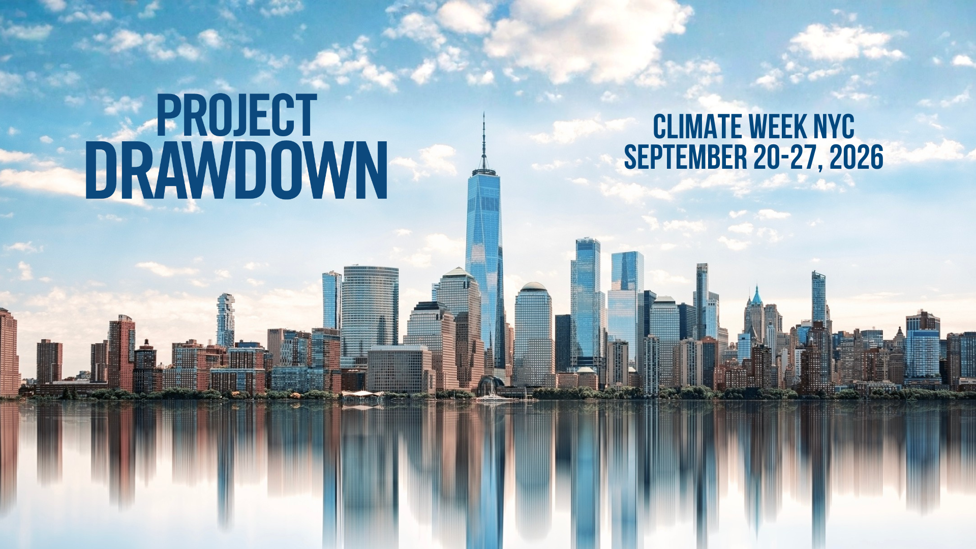 An image of the NYC skyline with the words Project Drawdown and Climate Week NYC in the clouds