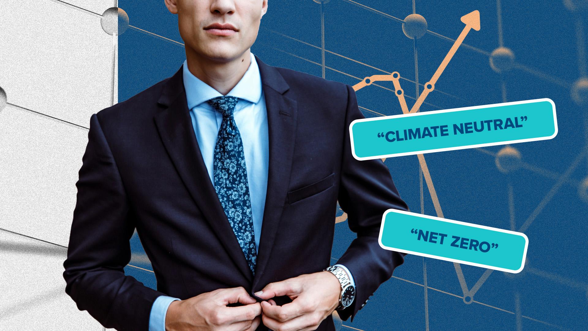 An image of a person in a suit and tie with the words climate-neutral and net zero hovering around them